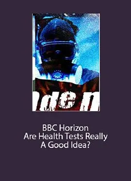 BBC地平线：体检真的好吗？封面